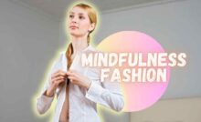mindfulness fashion